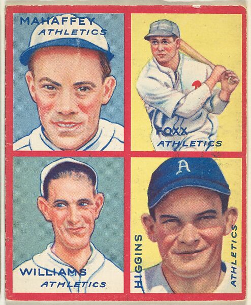 Goudey Gum Company | Mahaffey, Athletics; Foxx, Athletics; Williams, Athletics; Higgins ...