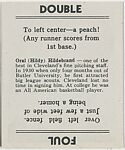 Oral Hildebrand; verso: Double/Foul, Goudey Gum Company  American, Commercial lithograph