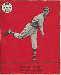 Bob Muncrief, Browns, Pitcher (Card #8, Red), Goudey Gum Company  American, Commercial color lithograph