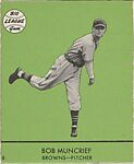 Bob Muncrief, Browns, Pitcher (Card #8, Green), Goudey Gum Company  American, Commercial color lithograph
