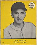 Carl Hubbell, Giants, Pitcher (Card #20, Yellow), Goudey Gum Company, Commercial color lithograph 