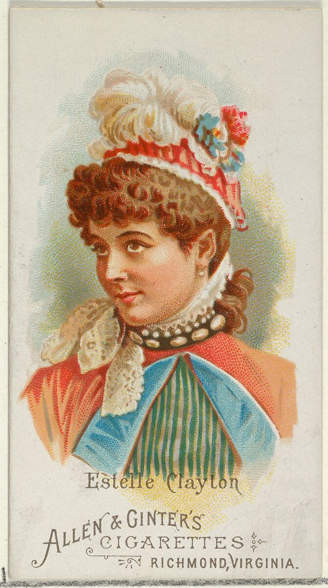 Estelle Clayton, from World's Beauties, Series 1 (N26) for Allen & Ginter Cigarettes, Allen &amp; Ginter (American, Richmond, Virginia), Commercial color lithograph 
