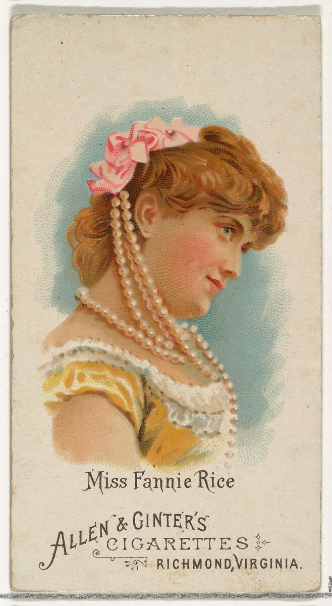 Miss Fannie Rice, from World's Beauties, Series 1 (N26) for Allen & Ginter Cigarettes, Allen &amp; Ginter (American, Richmond, Virginia), Commercial color lithograph 