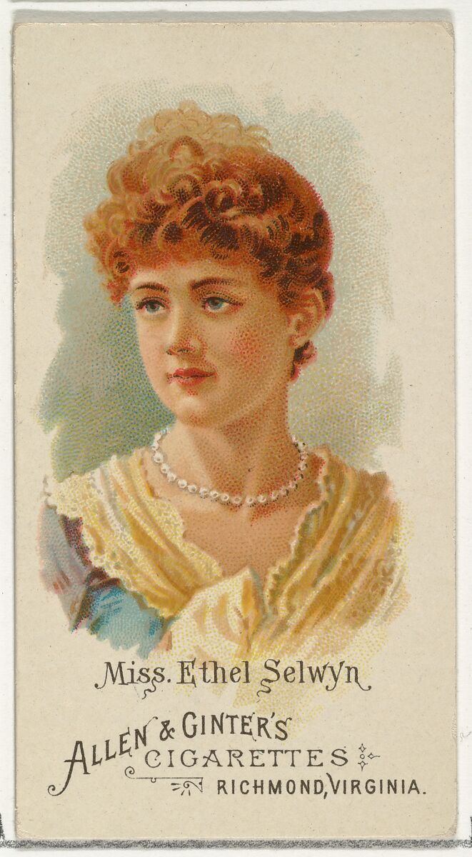 Miss Ethel Selwyn, from World's Beauties, Series 1 (N26) for Allen & Ginter Cigarettes, Allen &amp; Ginter (American, Richmond, Virginia), Commercial color lithograph 
