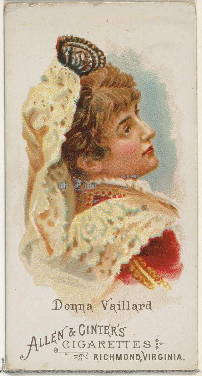 Donna Vaillard, from World's Beauties, Series 1 (N26) for Allen & Ginter Cigarettes, Allen &amp; Ginter (American, Richmond, Virginia), Commercial color lithograph 