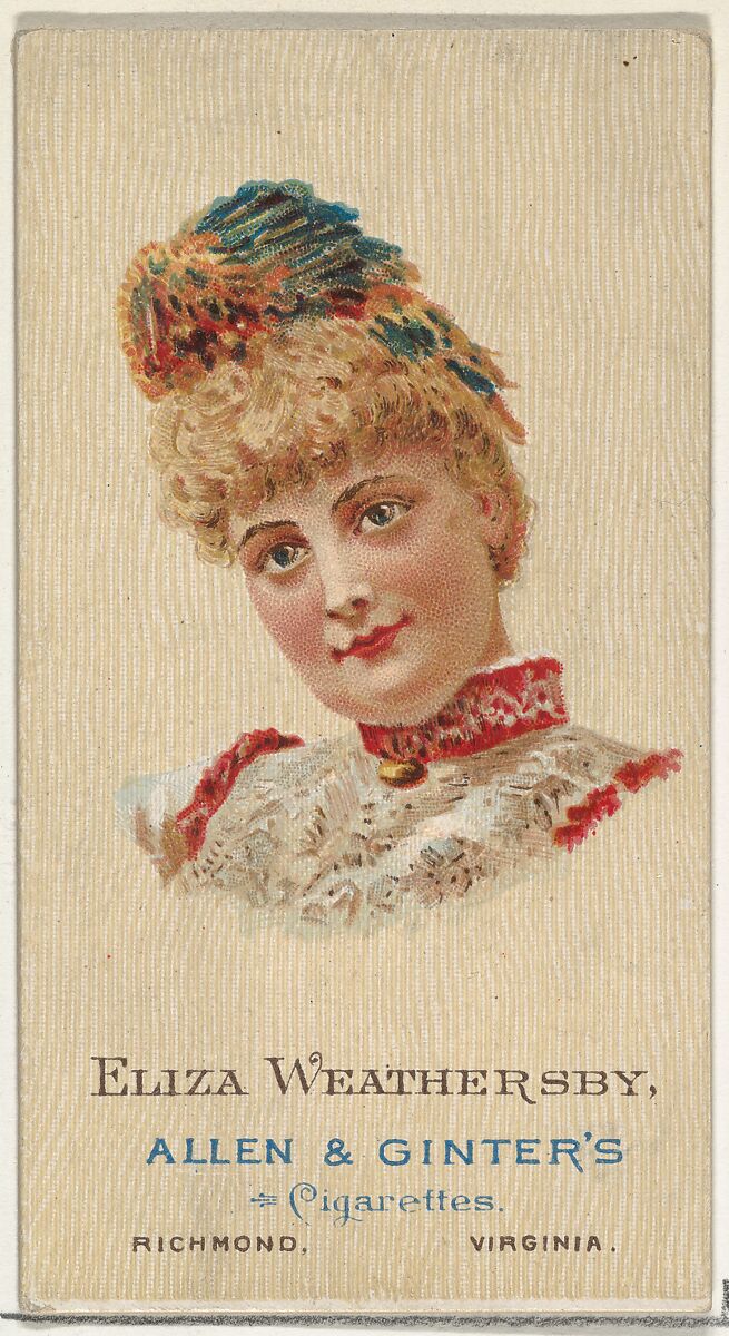 Eliza Weathersby, from World's Beauties, Series 2 (N27) for Allen & Ginter Cigarettes, Allen &amp; Ginter (American, Richmond, Virginia), Commercial color lithograph 