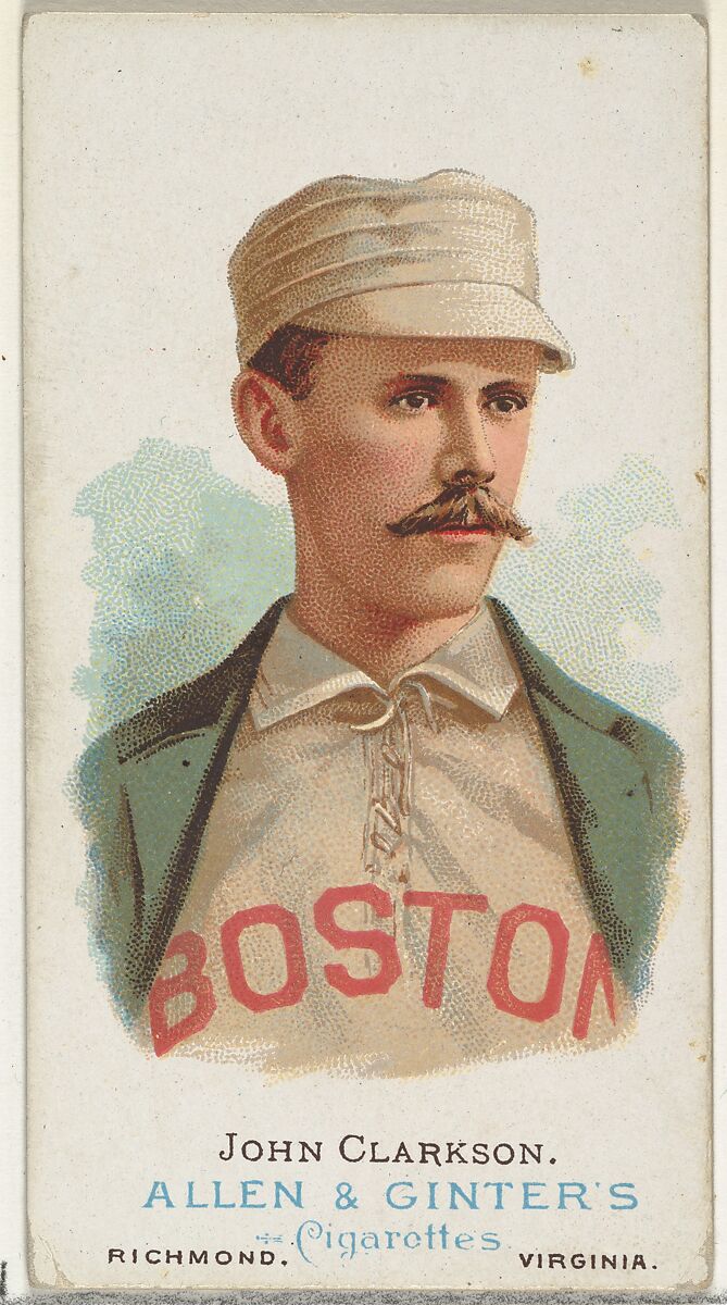 John Clarkson, Baseball Player, from World's Champions, Series 1 (N28) for Allen & Ginter Cigarettes, Allen &amp; Ginter (American, Richmond, Virginia), Commercial color lithograph 