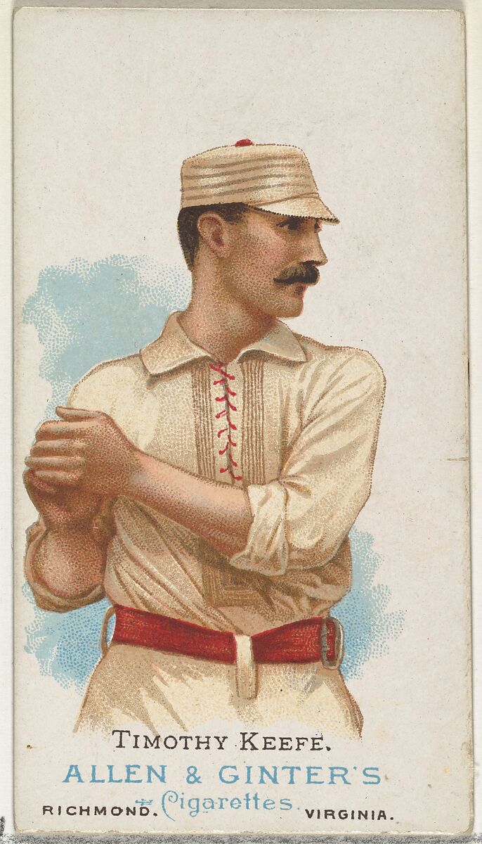 Timothy Keefe, Baseball Player, from World's Champions, Series 1 (N28) for Allen & Ginter Cigarettes, Allen &amp; Ginter (American, Richmond, Virginia), Commercial color lithograph 