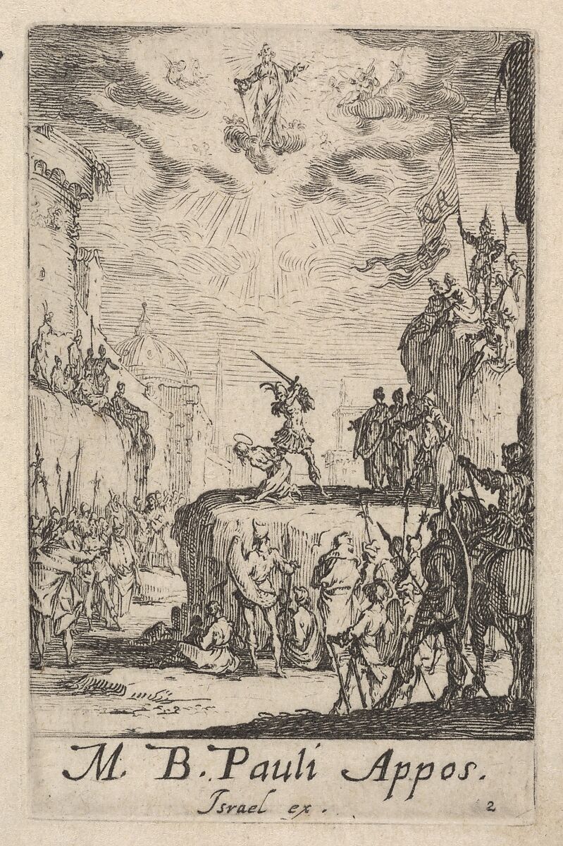 Martyrdom of Saint Paul, from "The Little Apostles" (Les Petits Apôtres), Jacques Callot (French, Nancy 1592–1635 Nancy), Etching 