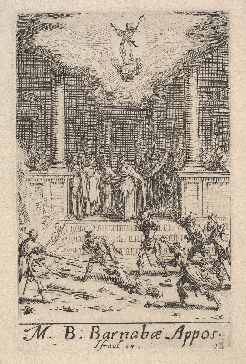 Martyrdom of Saint Barnabas, from the series 'The little apostles' (Les petits apôtres), Jacques Callot (French, Nancy 1592–1635 Nancy), Etching 