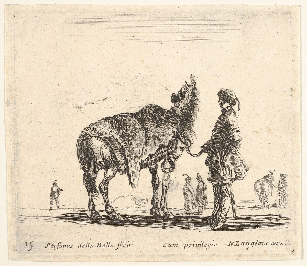 Plate 15: a Polish nobleman, facing away, holding his horse covered in leopard skin, four men and a horse in background, from 'Diversi capricci', Stefano della Bella (Italian, Florence 1610–1664 Florence), Etching; third state of four (De Vesme) 