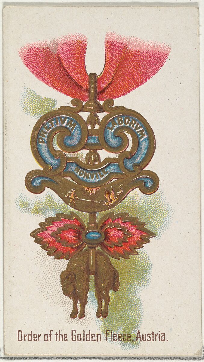 Order of the Golden Fleece, Austria, from the World's Decorations series (N30) for Allen & Ginter Cigarettes, Allen &amp; Ginter (American, Richmond, Virginia), Commercial color lithograph 