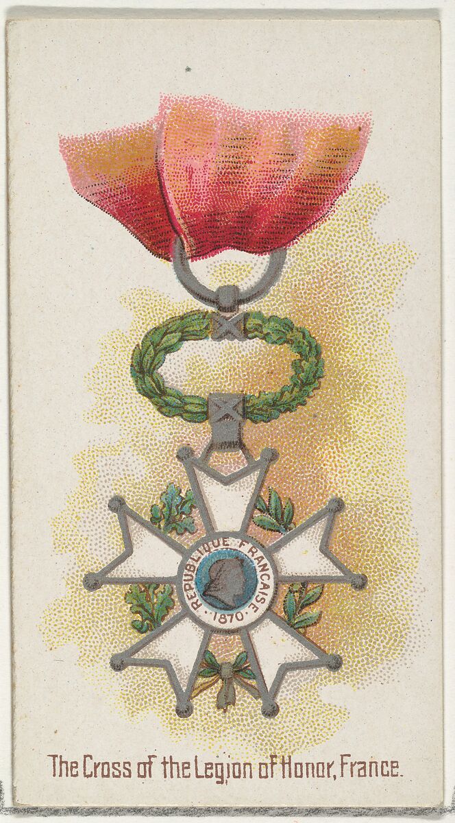 The Cross of the Legion of Honor, France, from the World's Decorations series (N30) for Allen & Ginter Cigarettes, Allen &amp; Ginter (American, Richmond, Virginia), Commercial color lithograph 