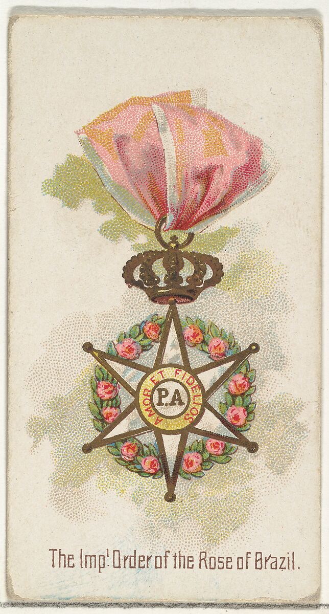 The Imperial Order of the Rose of Brazil, from the World's Decorations series (N30) for Allen & Ginter Cigarettes, Allen &amp; Ginter (American, Richmond, Virginia), Commercial color lithograph 