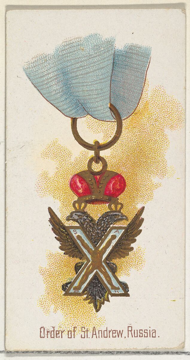 Order of St. Andrew, Russia, from the World's Decorations series (N30) for Allen & Ginter Cigarettes, Allen &amp; Ginter (American, Richmond, Virginia), Commercial color lithograph 