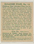 Bill Terry; verso: Diamond Stars, No. 14, Fielding Tips-Hardest Play (1st b.) (1934 Averages), National Chicle Gum Company, Cambridge, Massachusetts, Commercial color lithograph