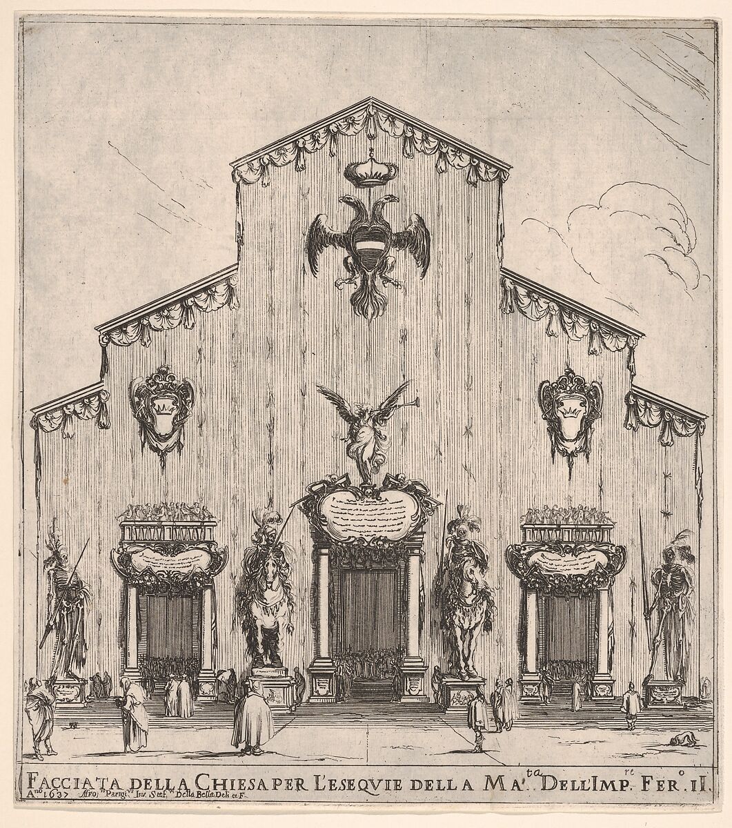 Façade of the church of San Lorenzo in Florence, decorated with the emperor's arms, four figures of death flanking the three entrances, the two in center on horseback, a large angel above central door, from 'Ceremonies for the Funeral of Emperor Ferdinand II' (Funérailles de l'empereur Ferdinand II), Stefano della Bella (Italian, Florence 1610–1664 Florence), Etching; second state of two 