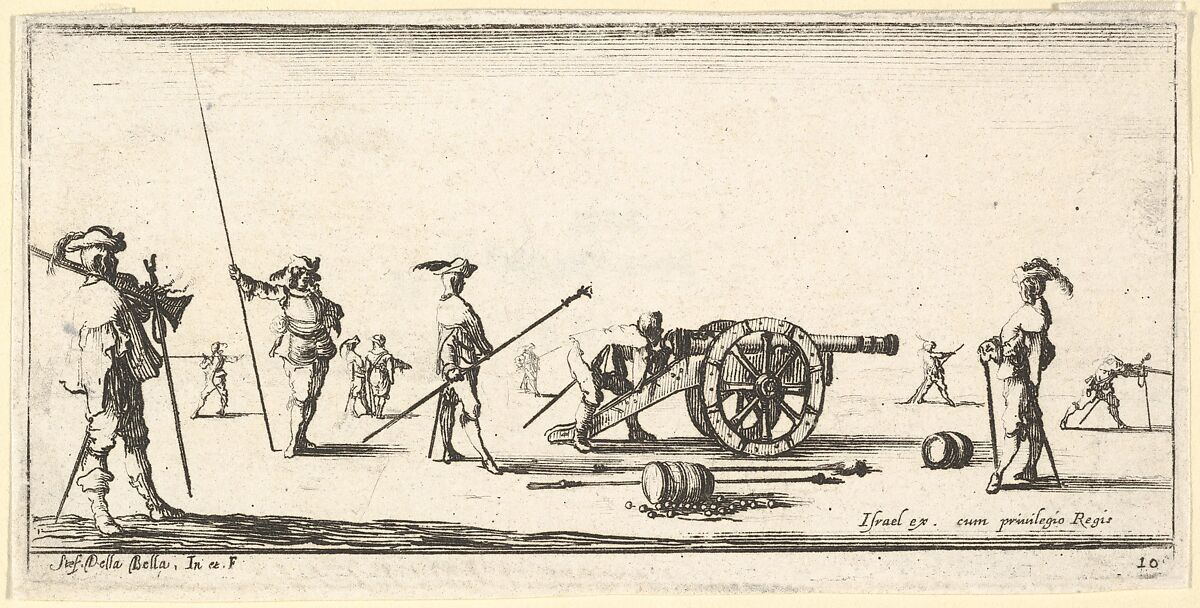 Plate 10: a soldier charging a cannon in center, other soldiers with picks standing at left and right, from 'Troops, cannons, and attacks on towns' (Dessins de quelques conduites de troupes, canons, et ataques de villes), Stefano della Bella (Italian, Florence 1610–1664 Florence), Etching 