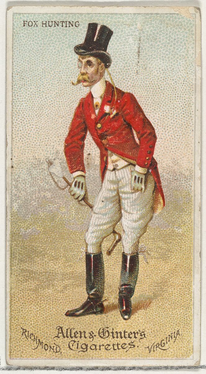 Fox Hunting, from World's Dudes series (N31) for Allen & Ginter Cigarettes, Allen &amp; Ginter (American, Richmond, Virginia), Commercial color lithograph 