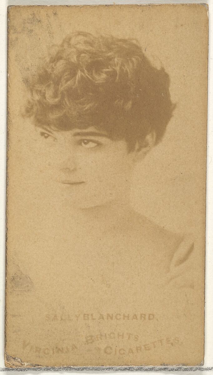 Sally Blanchard, from the Actors and Actresses series (N45, Type 1) for Virginia Brights Cigarettes, Issued by Allen &amp; Ginter (American, Richmond, Virginia), Albumen photograph 