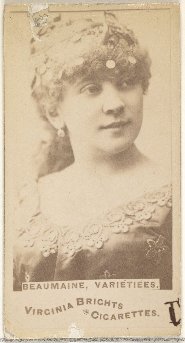 Beaumaine, Varietiees, from the Actors and Actresses series (N45, Type 1) for Virginia Brights Cigarettes, Issued by Allen &amp; Ginter (American, Richmond, Virginia), Albumen photograph 