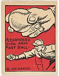 Alexander's side arm fast ball; verso: No. 19, Alexander's Fast Ball, Schutter-Johnson Candy Corporation, Chicago, Illinois, Brooklyn, New York, Commercial color lithograph