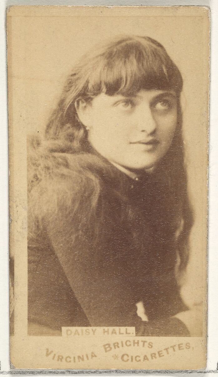 Daisy Hall, from the Actors and Actresses series (N45, Type 1) for Virginia Brights Cigarettes, Issued by Allen &amp; Ginter (American, Richmond, Virginia), Albumen photograph 