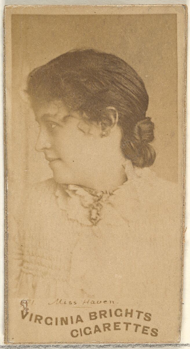 Miss Haven, from the Actors and Actresses series (N45, Type 1) for Virginia Brights Cigarettes, Issued by Allen &amp; Ginter (American, Richmond, Virginia), Albumen photograph 