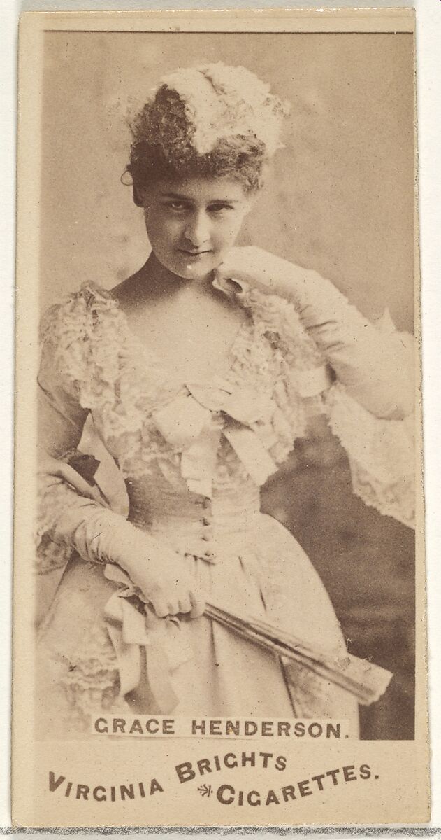 Grace Henderson, from the Actors and Actresses series (N45, Type 1) for Virginia Brights Cigarettes, Issued by Allen &amp; Ginter (American, Richmond, Virginia), Albumen photograph 