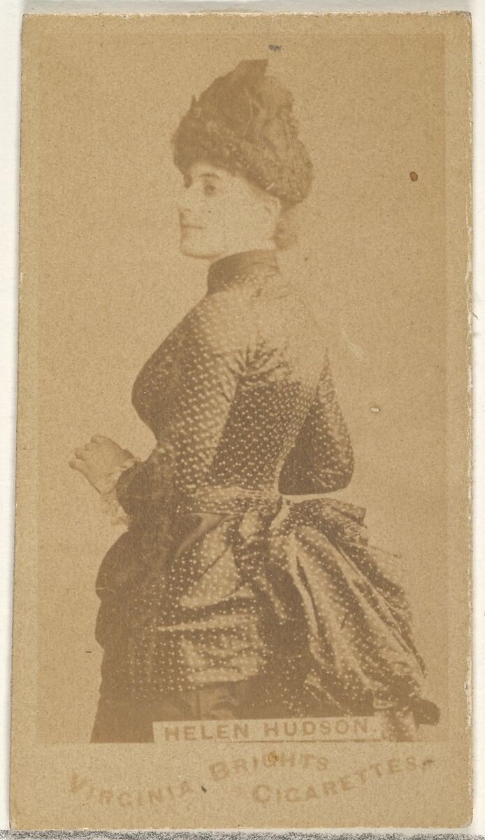 Helen Hudson, from the Actors and Actresses series (N45, Type 1) for Virginia Brights Cigarettes, Issued by Allen &amp; Ginter (American, Richmond, Virginia), Albumen photograph 