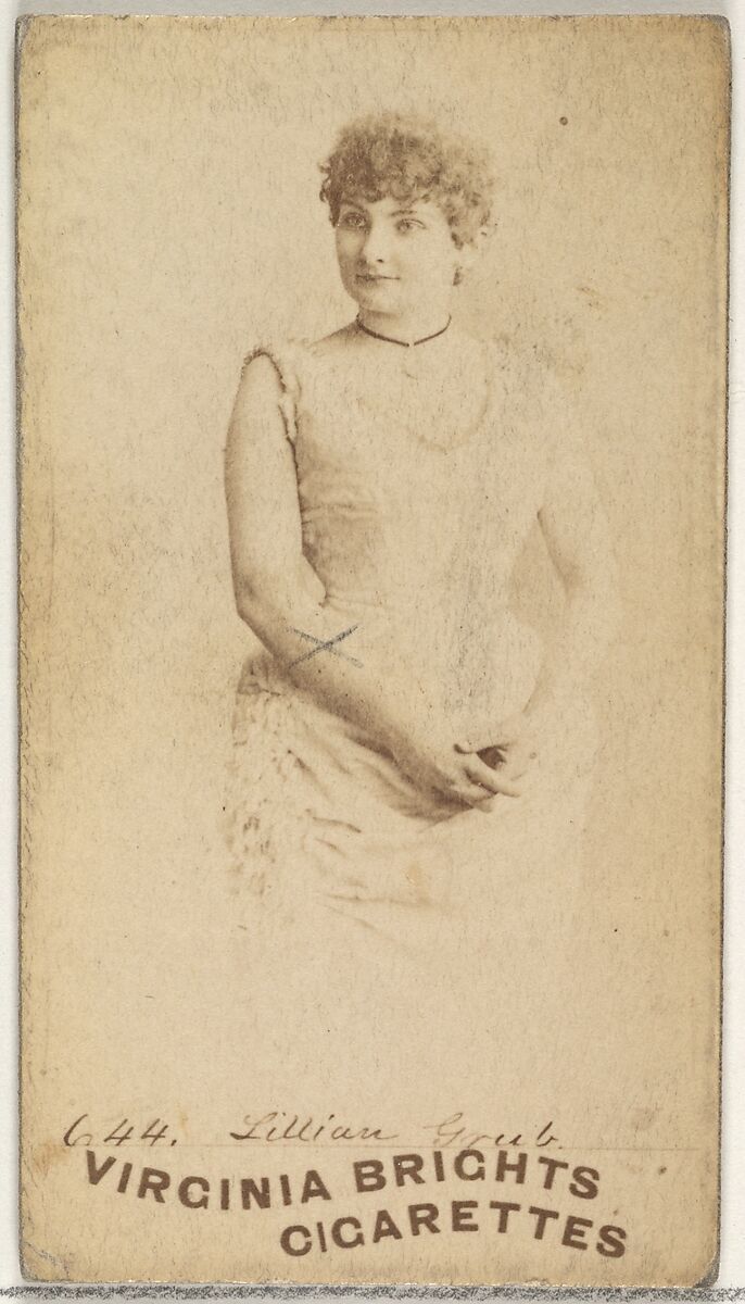 Card 644, Lillian Grub, from the Actors and Actresses series (N45, Type 1) for Virginia Brights Cigarettes, Issued by Allen &amp; Ginter (American, Richmond, Virginia), Albumen photograph 