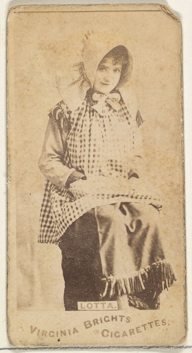 Lotta, from the Actors and Actresses series (N45, Type 1) for Virginia Brights Cigarettes, Issued by Allen &amp; Ginter (American, Richmond, Virginia), Albumen photograph 