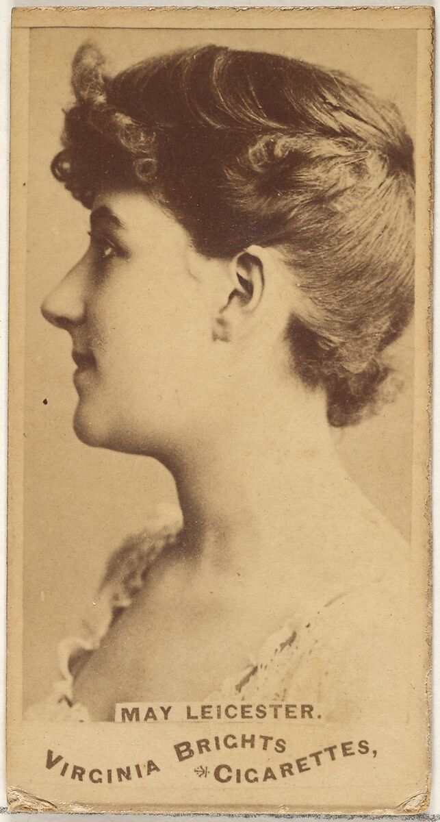 May Leicester, from the Actors and Actresses series (N45, Type 1) for Virginia Brights Cigarettes, Issued by Allen &amp; Ginter (American, Richmond, Virginia), Albumen photograph 