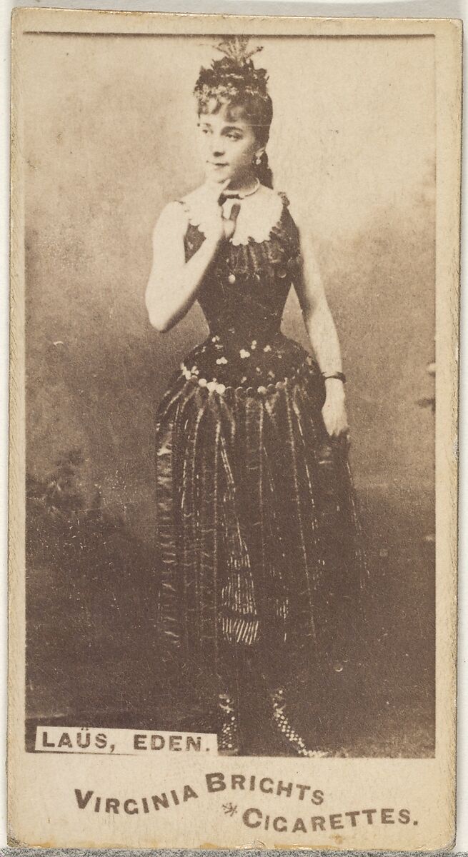 Laus, Eden, from the Actors and Actresses series (N45, Type 1) for Virginia Brights Cigarettes, Issued by Allen &amp; Ginter (American, Richmond, Virginia), Albumen photograph 
