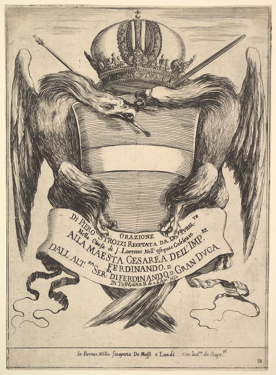 Frontispiece for 'The funeral of Emperor Ferdinand II' (Esequie dell'imperadore Ferdinando II): the imperial coat of arms in center, supported by two eagles, the eagle on the left holding a scepter in its mouth, the eagle on the right holding a sword in its mouth, Stefano della Bella (Italian, Florence 1610–1664 Florence), Etching 