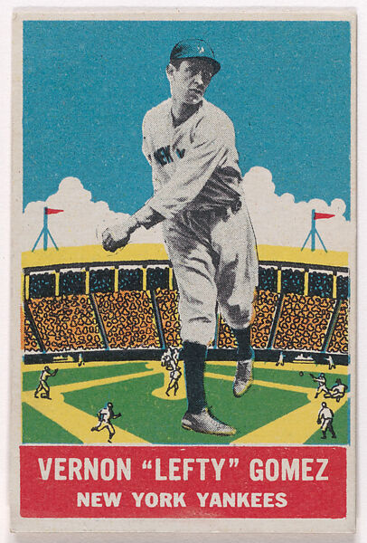 Vernon "Lefty" Gomez, New York Yankees, DeLong Gum Company, Boston, Massachusetts (American), Commercial color lithograph 