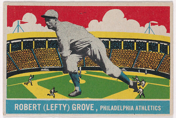 Robert (Lefty) Grove, Philadelphia Athletics, DeLong Gum Company, Boston, Massachusetts (American), Commercial color lithograph 