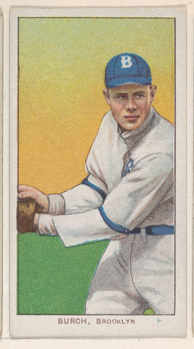 Burch, Brooklyn, National League, from the White Border series (T206) for the American Tobacco Company, Issued by American Tobacco Company, Commercial lithograph 