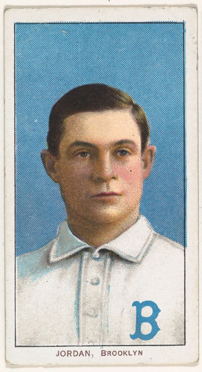Jordan, Brooklyn, National League, from the White Border series (T206) for the American Tobacco Company, Issued by American Tobacco Company, Commercial lithograph