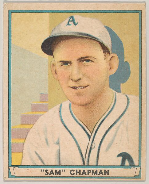 "Sam" Chapman, Philadelphia Athletics, from Play Ball, Sports Hall of Fame series (R336), issued by Gum, Inc., Gum, Inc. (Philadelphia, Pennsylvania), Commercial lithograph 