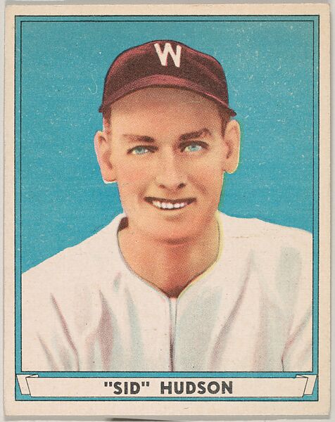 "Sid" Hudson, Washington Senators, from Play Ball, Sports Hall of Fame series (R336), issued by Gum, Inc., Gum, Inc. (Philadelphia, Pennsylvania), Commercial lithograph 
