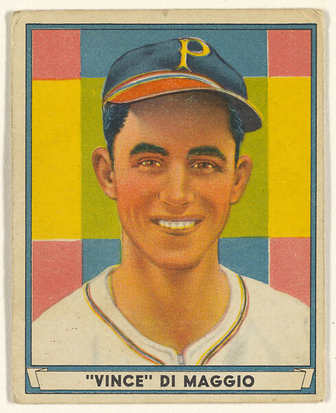 "Vince" DiMaggio, Pittsburg Pirates, from Play Ball, Sports Hall of Fame series (R336), issued by Gum, Inc., Gum, Inc. (Philadelphia, Pennsylvania), Commercial lithograph 
