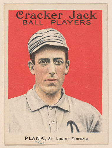 Plank, St. Louis – Federals, from the Ball Players series (E145) for Cracker Jack