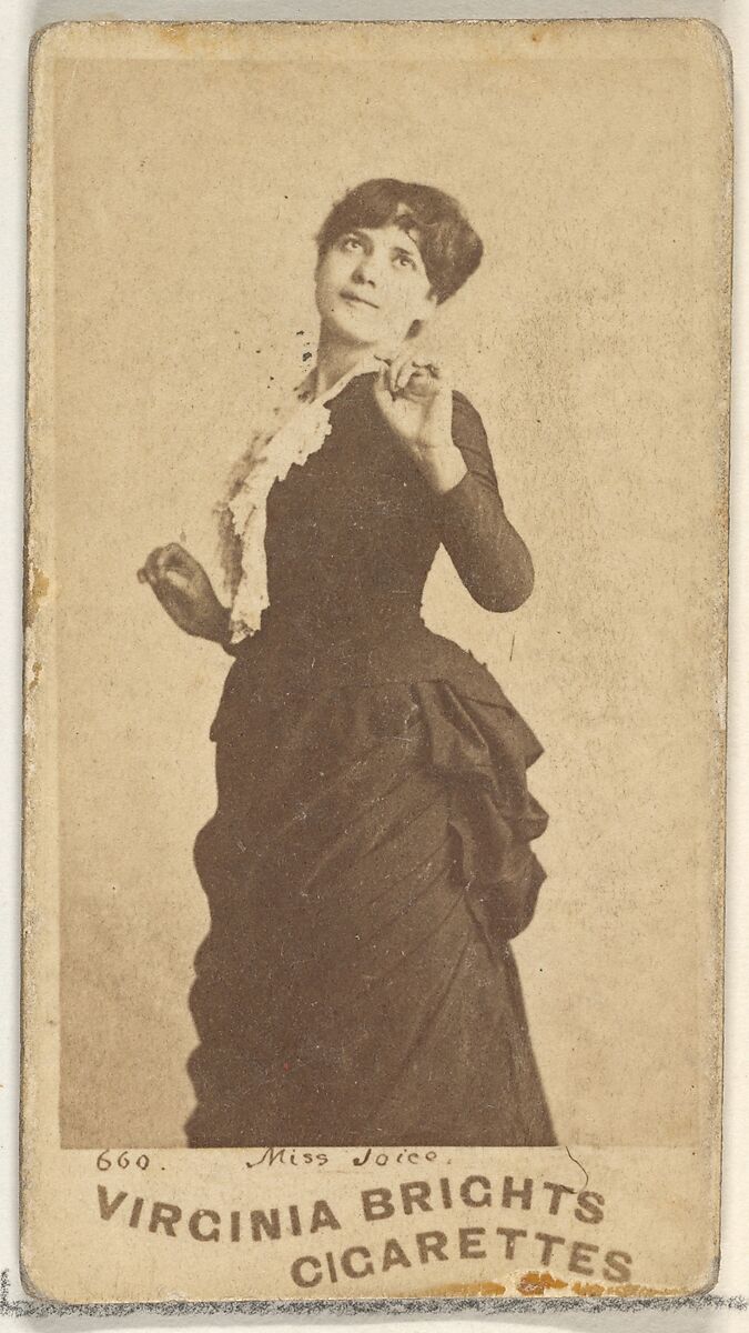 Card 660, Miss Joice, from the Actors and Actresses series (N45, Type 1) for Virginia Brights Cigarettes, Issued by Allen &amp; Ginter (American, Richmond, Virginia), Albumen photograph 