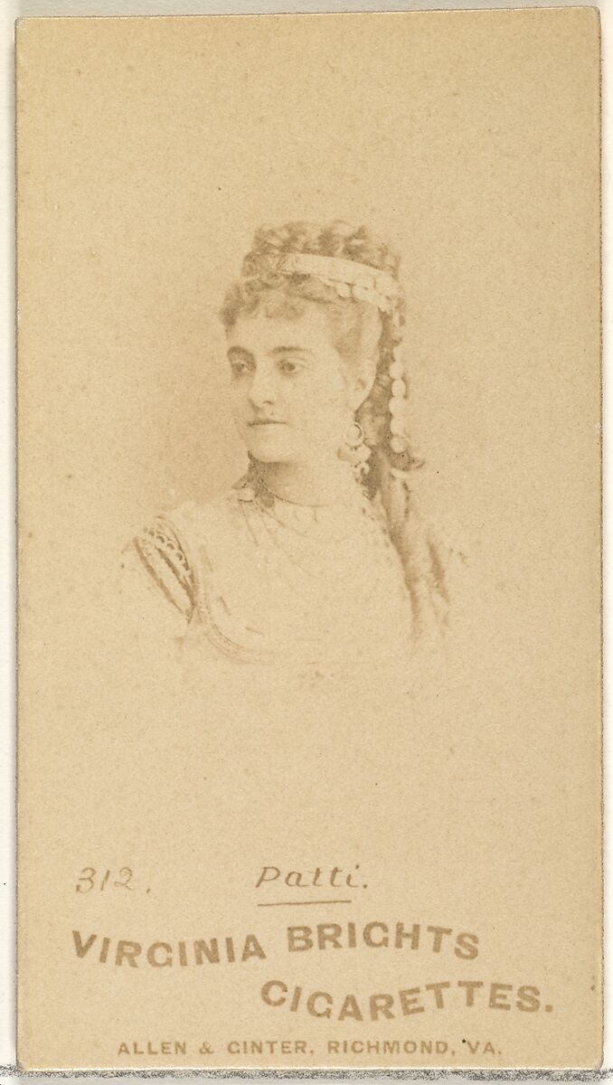 Card 312, Patti, from the Actors and Actresses series (N45, Type 1) for Virginia Brights Cigarettes, Issued by Allen &amp; Ginter (American, Richmond, Virginia), Albumen photograph 