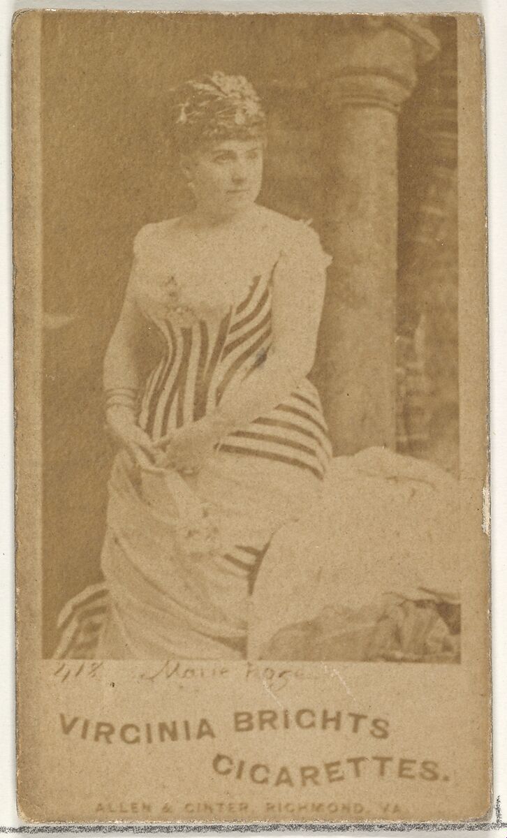 Card 418, Marie Roge, from the Actors and Actresses series (N45, Type 1) for Virginia Brights Cigarettes, Issued by Allen &amp; Ginter (American, Richmond, Virginia), Albumen photograph 