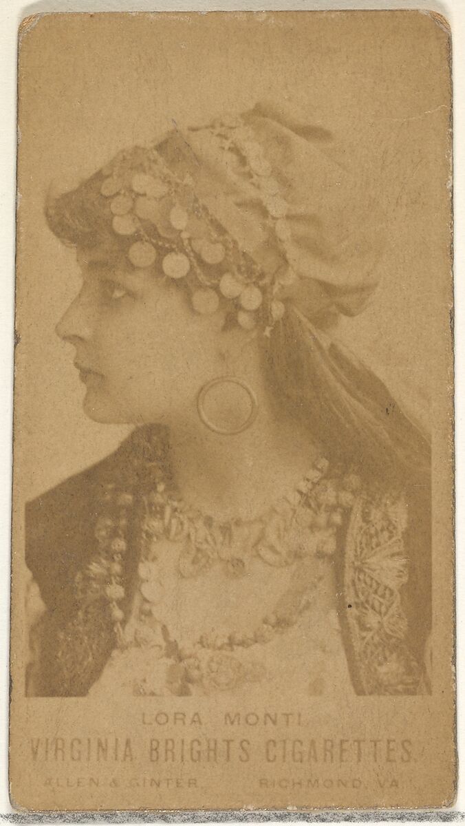 Lora Monti, from the Actors and Actresses series (N45, Type 1) for Virginia Brights Cigarettes, Issued by Allen &amp; Ginter (American, Richmond, Virginia), Albumen photograph 