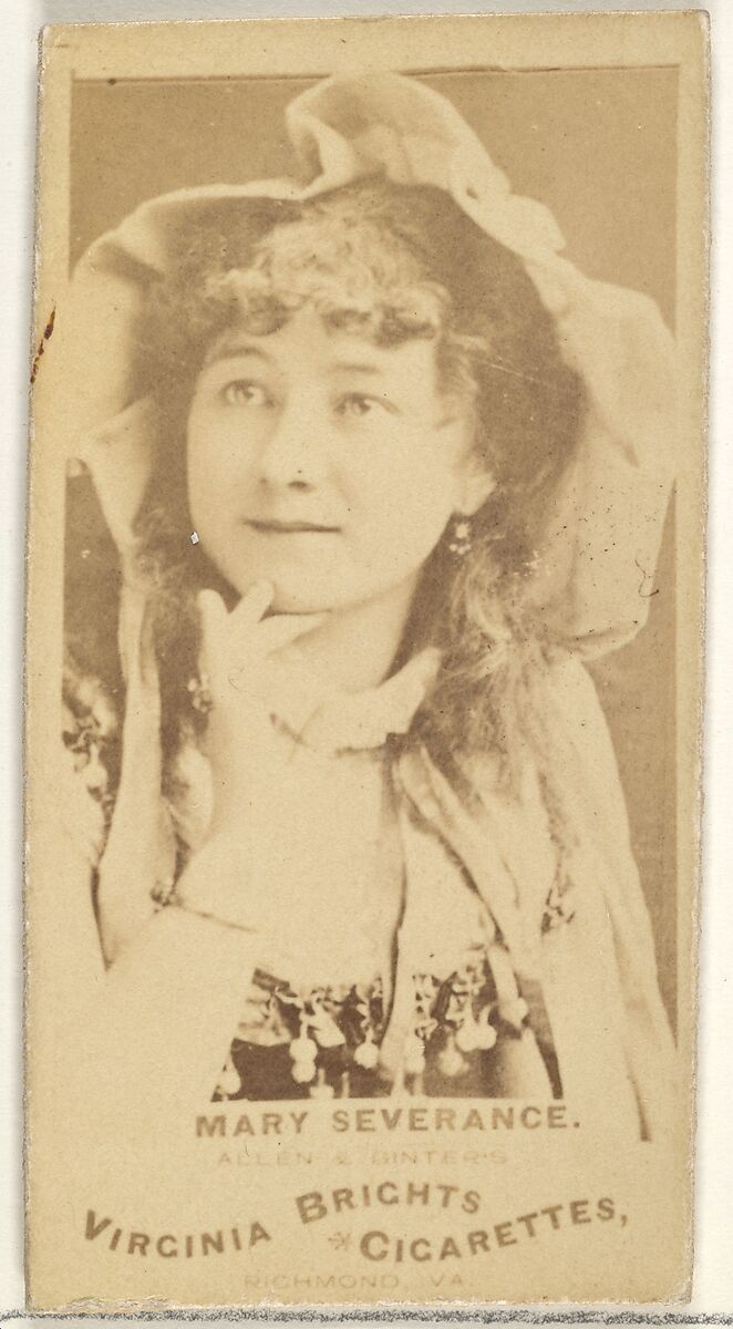Mary Severance, from the Actors and Actresses series (N45, Type 1) for Virginia Brights Cigarettes, Issued by Allen &amp; Ginter (American, Richmond, Virginia), Albumen photograph 