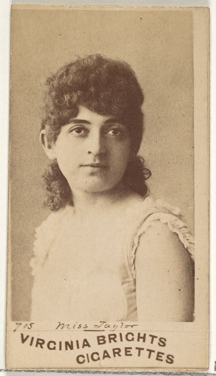 Card 715, Miss Taylor, from the Actors and Actresses series (N45, Type 1) for Virginia Brights Cigarettes, Issued by Allen &amp; Ginter (American, Richmond, Virginia), Albumen photograph 