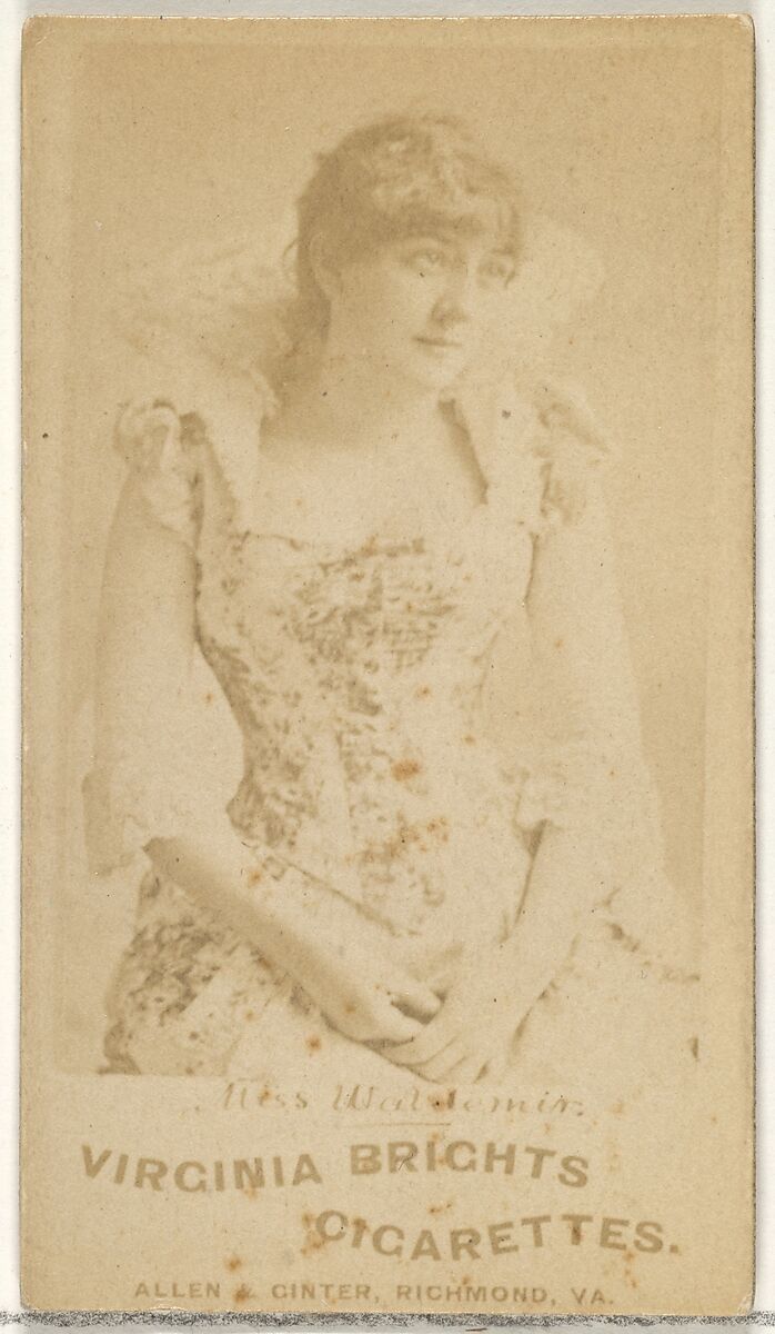 Miss Waldimin, from the Actors and Actresses series (N45, Type 1) for Virginia Brights Cigarettes, Issued by Allen &amp; Ginter (American, Richmond, Virginia), Albumen photograph 
